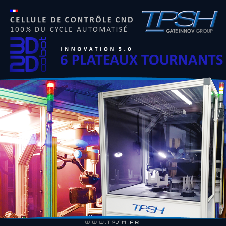 CELLULE CND DE MESURE_COBOTIQUE_controle 2D_3D_TPSH