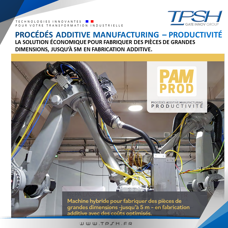 PAMPROD_TPSH_fabrication additive_machine hybride